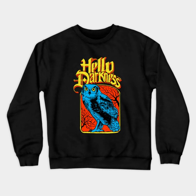 Hello Darkness - Night Owl Crewneck Sweatshirt by rjartworks